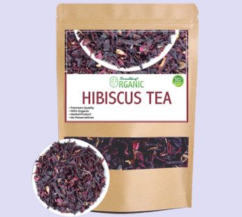 Organic Hibiscus Flowers Tea for Weight Loss